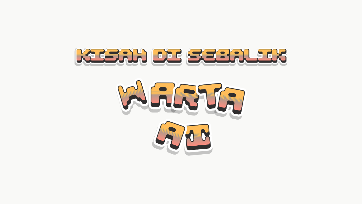 Kenapa Nama “WartaAI” Dipilih?