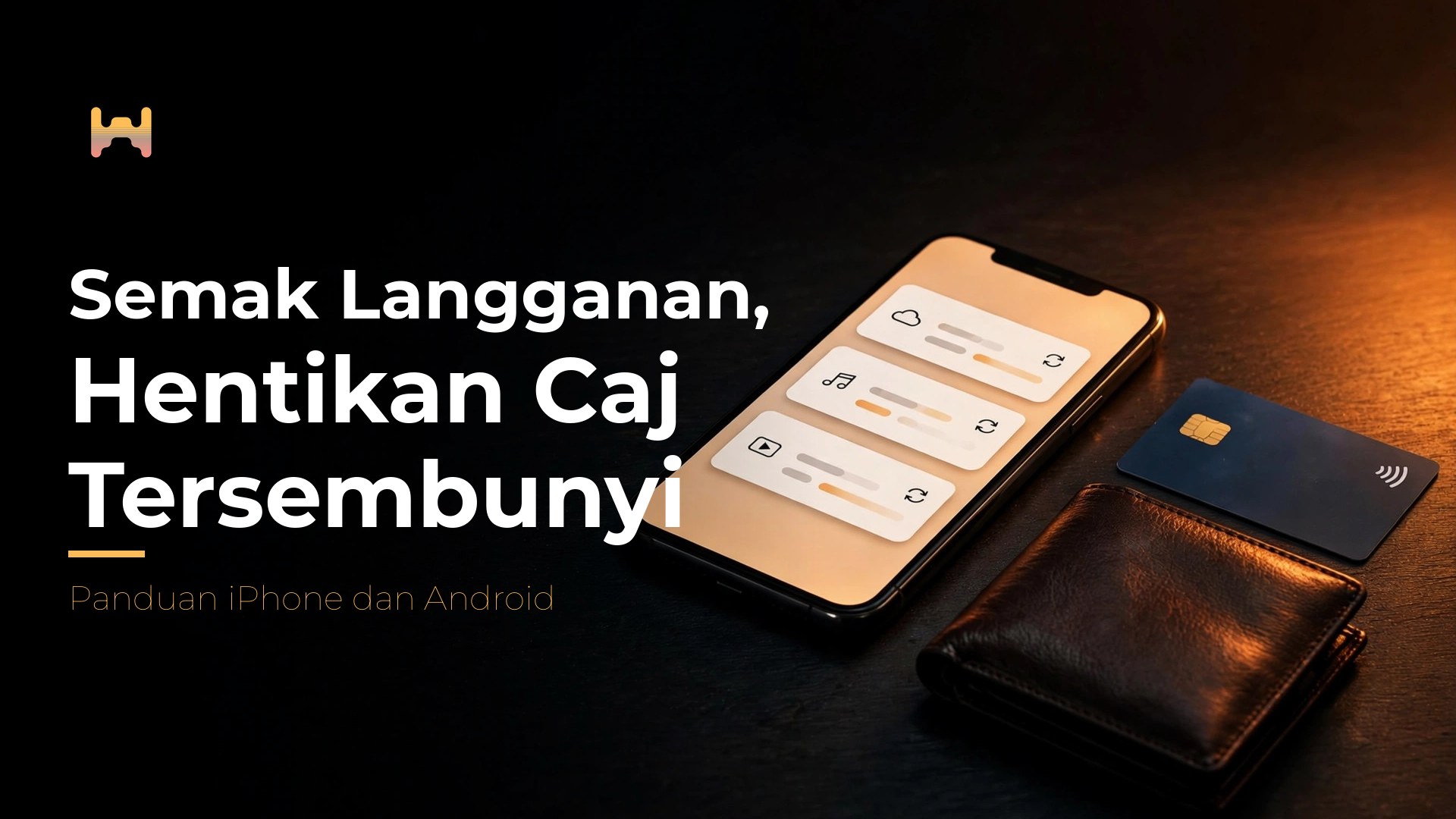 Cara Semak dan Batalkan Langganan Aplikasi pada iPhone dan Android — Elak Caj Tersembunyi